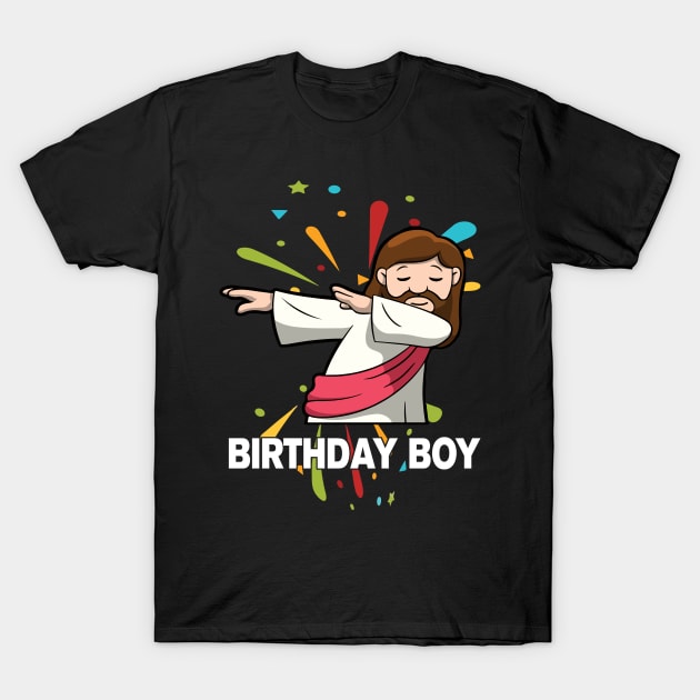 Funny Dabbing Jesus Birthday Boy Ugly T-Shirt by GillTee